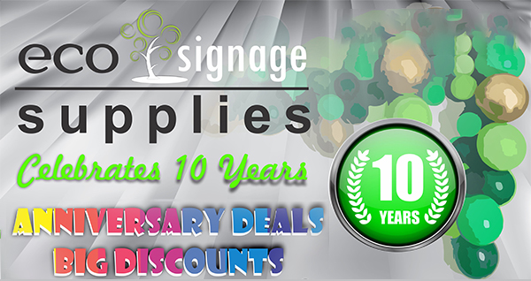 Eco Signage Supplies Celebrates 10 years