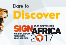 Dare To Discover Solutions At The Largest Print And Signage Exhibition In Africa