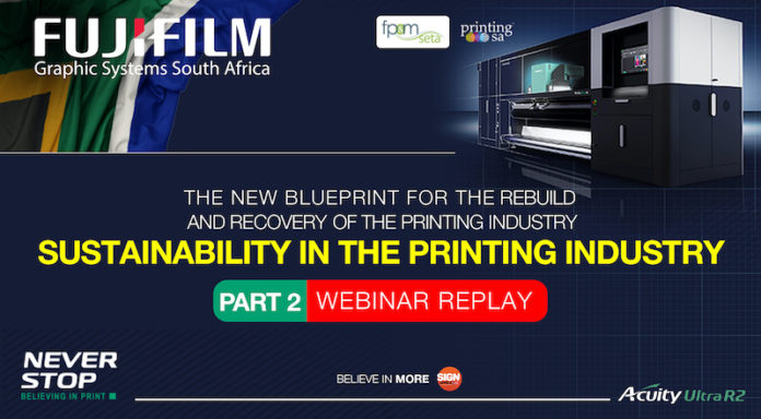 Fujifilm Graphic Systems South Africa Discusses Sustainability And Rebuilding The Print Industry 