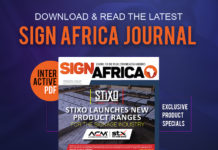 Read About Signage And Printing Industry Trends In The Latest Sign Africa Journal Online Read About Signage And Printing Industry Trends In The Latest Sign Africa Journal Online