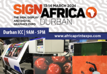 See Wide Format Digital Printing Solutions At The Sign Africa Expo In Durban See Wide Format Digital Printing Solutions At The Sign Africa Expo In Durban