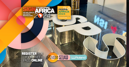 Register For Africas Leading Event For The Wide Format And Signage Industries Register For Africas Leading Event For The Wide Format And Signage Industries