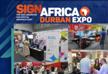 Experience The Latest Opportunities In Signage, Banners And Flags At Sign Africa Durban Expo Experience The Latest Opportunities In Signage, Banners And Flags At Sign Africa Durban Expo