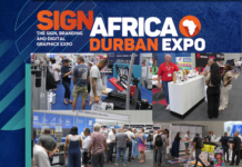 Experience The Latest Opportunities In Signage, Branding And Graphics At Sign Africa Durban Expo Experience The Latest Opportunities In Signage, Branding And Graphics At Sign Africa Durban Expo