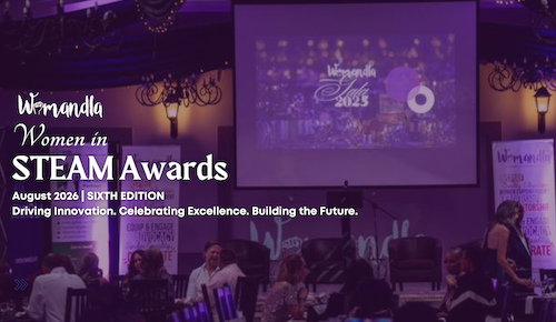 Womandla Women In STEAM Awards Return For Sixth Edition Womandla Women In STEAM Awards Return For Sixth Edition