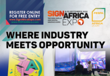 Experience Trends In Signage And Sign Systems, Digital Signage And Wayfinding At The Sign Africa And FESPA Africa Expo Experience Trends In Signage And Sign Systems, Digital Signage And Wayfinding At The Sign Africa And FESPA Africa Expo