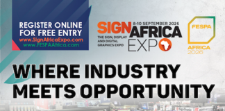 Visit The Sign Africa And FESPA Africa Expo For The Latest Wide Format, Digital Printing And Digital Packaging Technology Visit The Sign Africa And FESPA Africa Expo For The Latest Wide Format, Digital Printing And Digital Packaging Technology