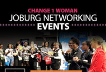 Change 1 Woman Joburg Networking Events Featuring SA’s Entrepreneur Of The Year And More Change 1 Woman Joburg Networking Events Featuring SA’s Entrepreneur Of The Year And More